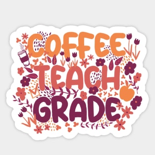 Coffee Teach Grade in Orange Sticker